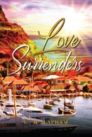 Love Surrenders B0DQQYK8GW Book Cover