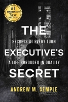 The Executive’s Secret B0DYZTQDR9 Book Cover