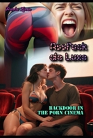 Assfuck de Luxe: Backdoor in the Porn Cinema B0FR381ZJ2 Book Cover