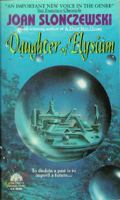 Daughter of Elysium 0688125093 Book Cover