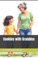 Cookies with Grandma B0GLGGPDKS Book Cover