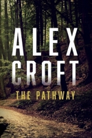 The Pathway 1098394135 Book Cover