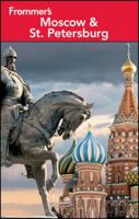 Frommer's Moscow & St. Petersburg (Frommer's Complete) 0470537639 Book Cover