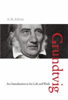 N. F. S. Grundtvig: An Introduction to His Life and Work (Skrifter udgivet af Grundtvig-selskabet) 8771249494 Book Cover