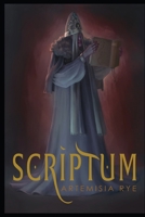 Scriptum (Scriptum Chronicles) B08HGTJK42 Book Cover