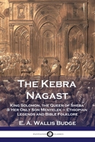 ክብረ ነገሥት [kəbrä nägäśt] 1463524137 Book Cover