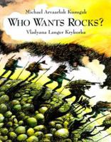 Who Wants Rocks 1550375881 Book Cover