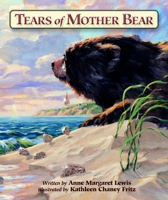 Tears of Mother Bear 0974914509 Book Cover