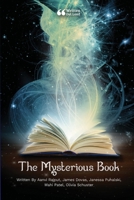 The Mysterious Book 1458374556 Book Cover