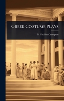 Greek Costume Plays 1023648989 Book Cover