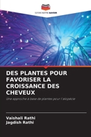 DES PLANTES POUR FAVORISER LA CROISSANCE DES CHEVEUX: Une approche à base de plantes pour l'alopécie 6203222313 Book Cover