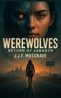 WEREWOLVES 2: THE RETURN OF SABAOTH B0GLHNDB5R Book Cover