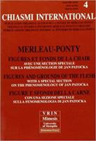 Chiasmi International 4: Merleau-Ponty. Figures Et Fonds de la Chair.Merleau-Ponty. Figures and Grounds of the Flesh.Merleau-Ponty. Figure E Sf 8884831032 Book Cover