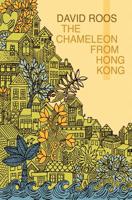 The Chameleon From Hong Kong 154231240X Book Cover