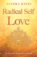 Radical Self Love 1805141317 Book Cover
