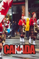 Canada: Great Holiday and Party Gift B0841JYFTN Book Cover