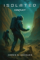 Isolated: Conflict B0FHLM4CVG Book Cover