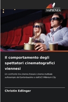 Il comportamento degli spettatori cinematografici viennesi (Italian Edition) 620977623X Book Cover