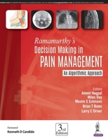 Ramamurthy's Decision Making in Pain Management: An Algorithmic Approach 9386261456 Book Cover
