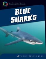 Blue Sharks 1624314805 Book Cover