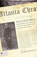 Ten Cent Bill 1606962965 Book Cover