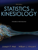 Statistics in Kinesiology 0736057927 Book Cover