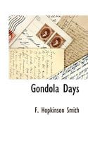 Gondola days, by F. Hopkinson Smith; 1023493918 Book Cover
