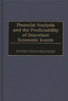 Financial Analysis and the Predictability of Important Economic Events 1567201644 Book Cover