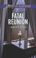 Fatal Reunion 0373677308 Book Cover