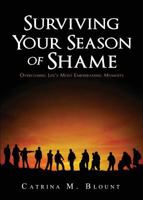 Surviving Your Season of Shame 0692969829 Book Cover