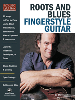 Roots and Blues Fingerstyle Guitar: Acoustic Guitar Private Lessons (Acoustic Guitar's Private Lessons) 1423445791 Book Cover