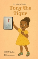 Tony the Tiger 1960853902 Book Cover