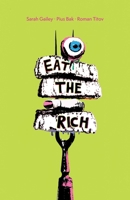 Eat the Rich 168415832X Book Cover