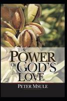 The Power of God's Love 1088185460 Book Cover