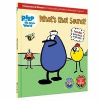 What's That Sound? with Sticker (Peep and the Big Wide World) 1592495532 Book Cover