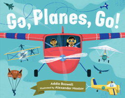 Go, Planes, Go! 1632173158 Book Cover