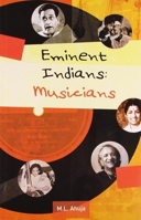 Eminent Indians: Musicians 8129110156 Book Cover