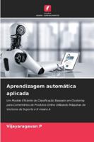 Aprendizagem automática aplicada (Portuguese Edition) 6208796954 Book Cover
