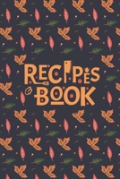 Recipes Book: Autumn Leaves pattern blank journal cookbook to write in favorites meals and gathering recipes for women girls and cooking lovers 1692143735 Book Cover