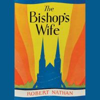 The Bishop's Wife B00085T9KE Book Cover