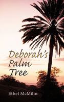 Deborah's Palm Tree 1449035094 Book Cover