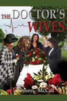 The Doctor's Wives 1495219011 Book Cover