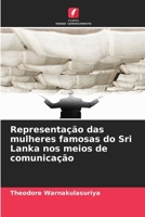 Representação das mulheres famosas do Sri Lanka nos meios de comunicação 6209126154 Book Cover