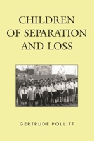 Children of Separation and Loss 0761863419 Book Cover