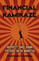 Financial Kamikaze 1937550001 Book Cover