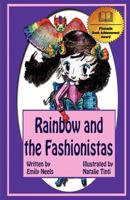 Rainbow and the Fashionistas 098426258X Book Cover