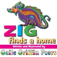 Zig Finds a Home 1912777517 Book Cover