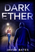 Dark Ether 0578930048 Book Cover