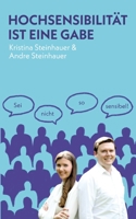 Hochsensibilität ist eine Gabe (German Edition) 334799180X Book Cover