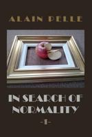 In Search of Normality: Volume 1 1532853300 Book Cover